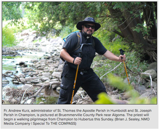 Fr. Kurz establishes walking pilgrimage The Wisconsin Way